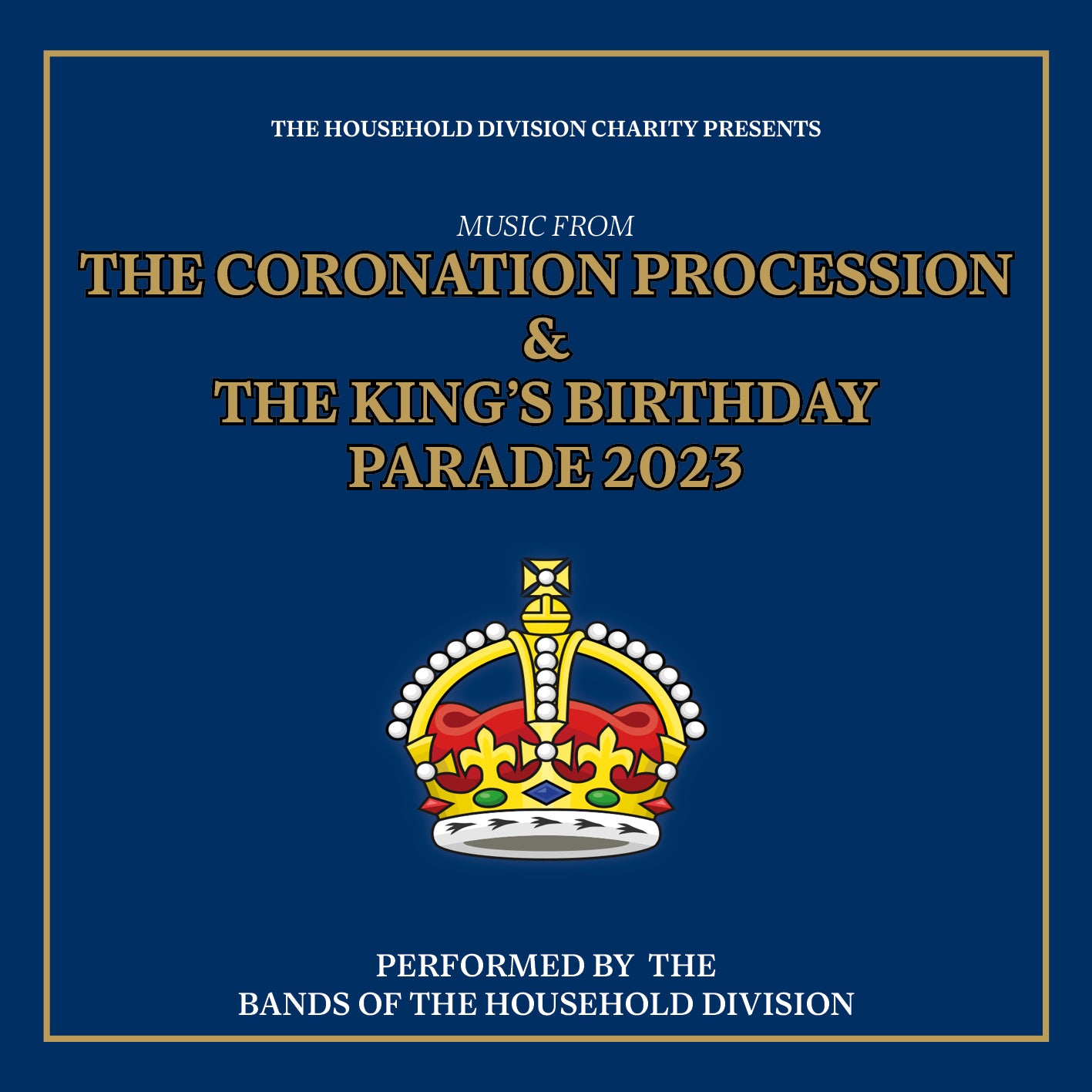 The Coronation Procession & King’s Birthday Parade 2023