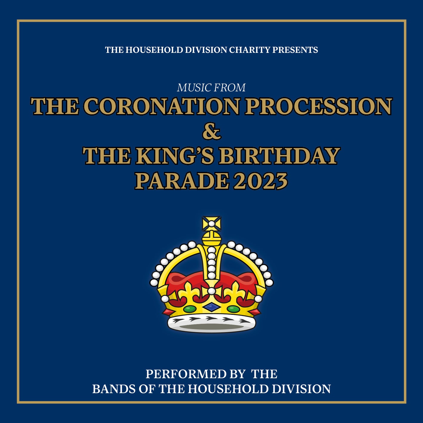 The Coronation Procession & King’s Birthday Parade 2023